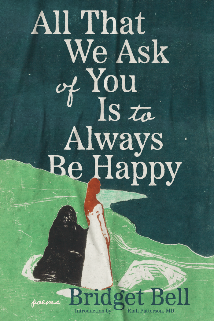 All That We Ask of You Is to Always Be Happy