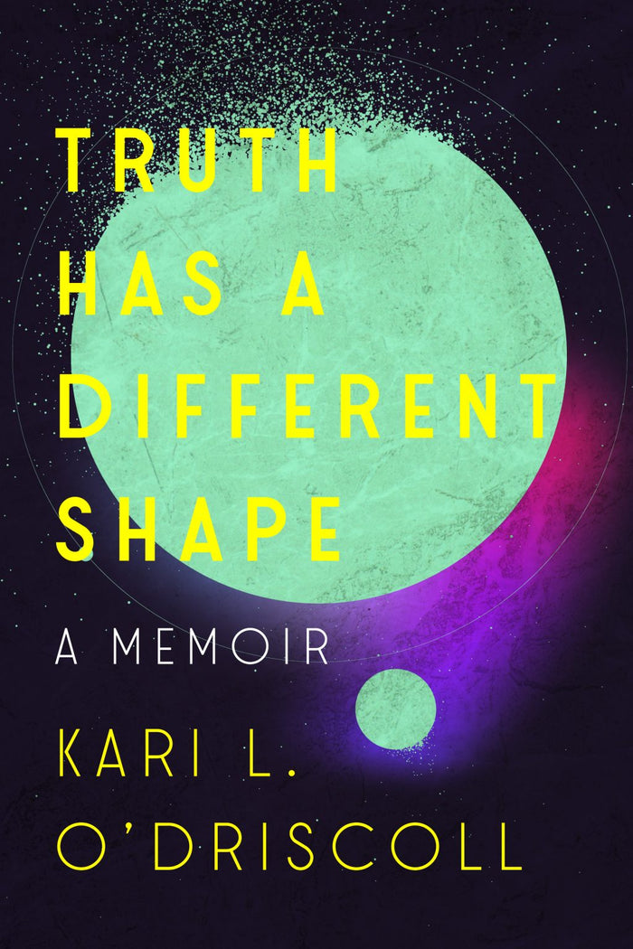 Truth Has a Different Shape